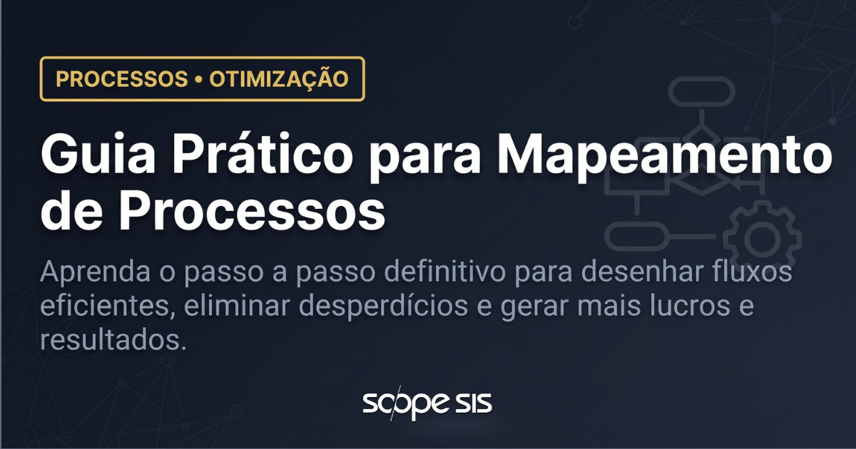 Guia prático para mapeamento de processo